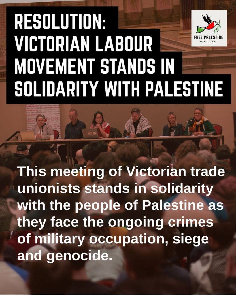 14 August 2025, Victorian Labour Movement Stands in Solidarity with Palestine